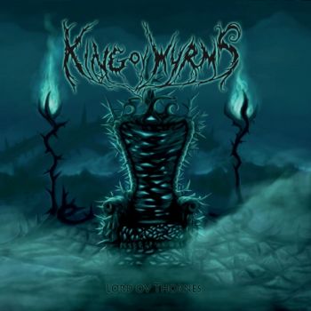 King Ov Wyrms - Lord Ov Thornes (2020)