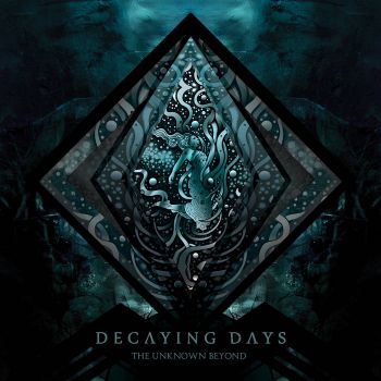 Decaying Days - The Unknown Beyond (2020)