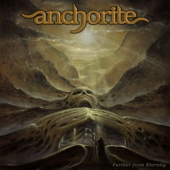 Anchorite - Further From Eternity (2020)