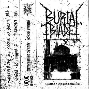 Burial Blade - Astral Defilement (2020)