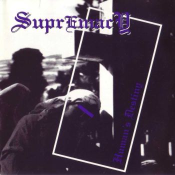 Supremacy - Human's Destiny (  1994)