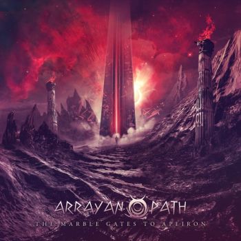 Arrayan Path - The Marble Gates to Apeiron (2020)