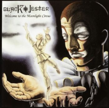 Black Jester - Welcome to the Moonlight Circus (1994)