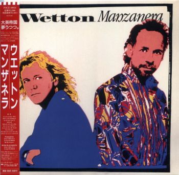 Wetton & Manzanera - Wetton & Manzanera (1987)