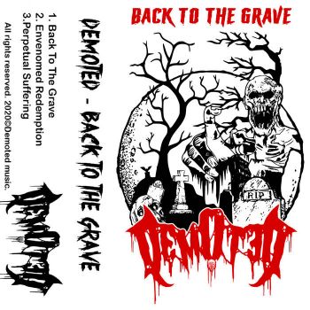 Demoted - Back to the Grave (2020)
