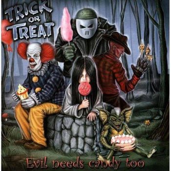 Trick Or Treat - Evil Needs Candy Too (2006)