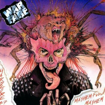 Warfare - Mayham, Fucking Mayham (1986)