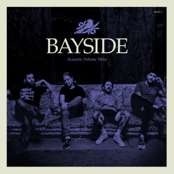 Bayside - Acoustic Volume 3 (EP) (2020)