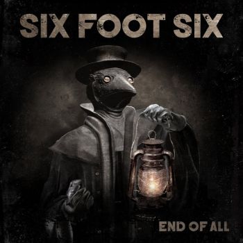 Six Foot Six - End Of All (2020)