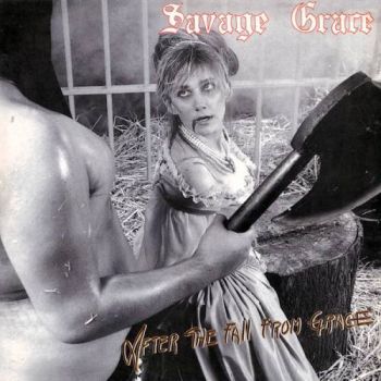 Savage Grace - After The Fall From Grace (1986)