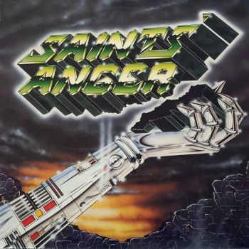 Saints' Anger - Danger Metal (1985)