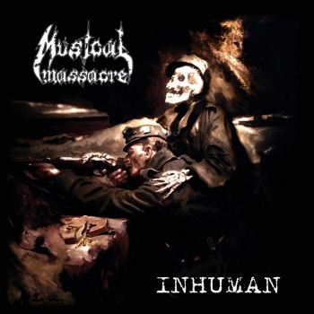 Musical Massacre - Inhuman (2020)