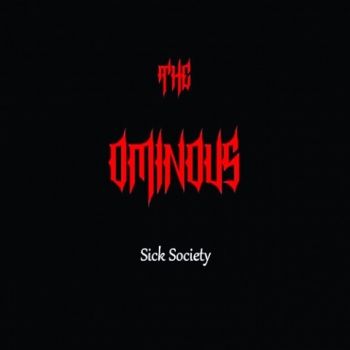 The Ominous - Sick Society (2020)