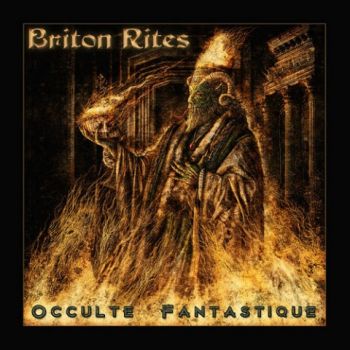 Briton Rites - Occulte Fantastique (2020)