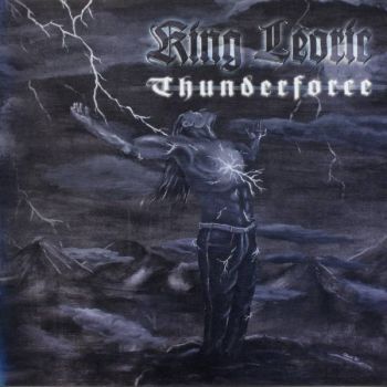 King Leoric - Thunderforce  (2005)