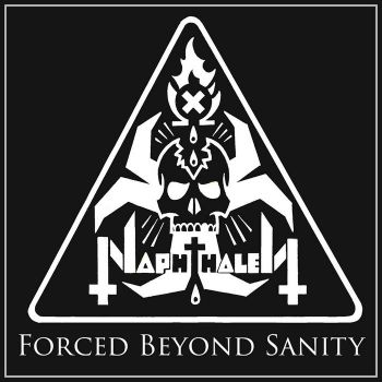 Naphthalen - Forced Beyond Sanity (2020)