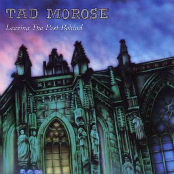 Tad Morose - Leaving The Past Behind (1993)