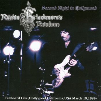 Ritchie Blackmore's Rainbow - Second Night In Hollywood, USA (1997)