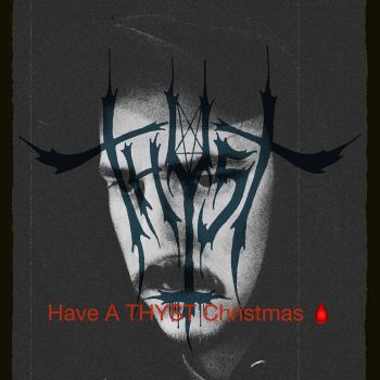 Thyst - Have A THYST Christmas (2020)