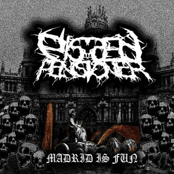 Pissed Pensioner - Madrid Is Fun (2019)