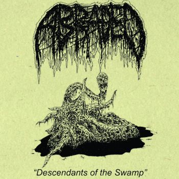 Abraded - Descendants Of The Swamp [demo EP] (2018)
