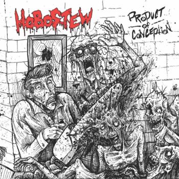 HoboStew - Product of Conception (2020)