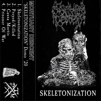 Mortuary Descent - Skeletonization (2020)