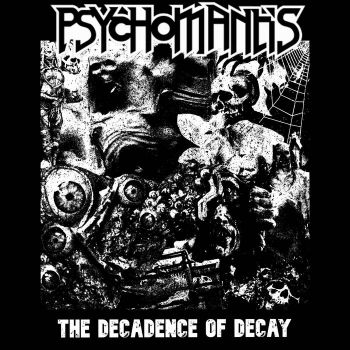 Psycho Mantis - The Decadence of Decay (2021)
