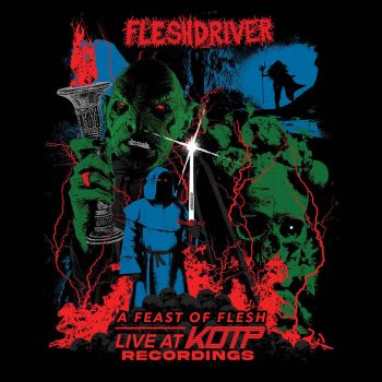 Fleshdriver - Live: A Feast of Flesh (2021)