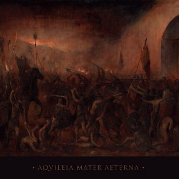 Gates of Doom - Aquileia Mater Aeterna (2021)