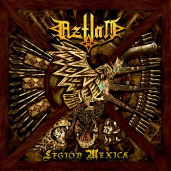 Aztlan - Legion Mexica (2021)