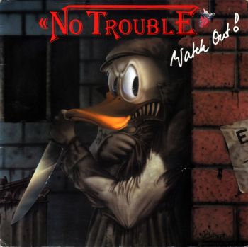 No Trouble - Watch Out (1986)