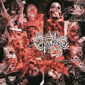 Gore - A Journey into Grotesque Vol. 1 (2020)