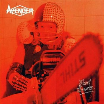 Avenger - Blood Sports (1984)