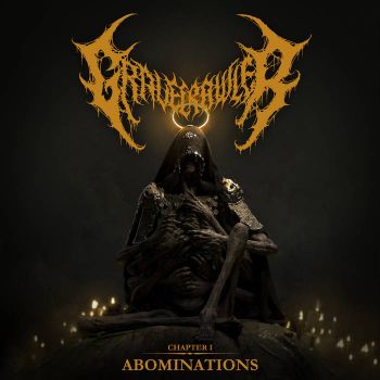 Gravecrawler - Chapter I: Abominations (2021)