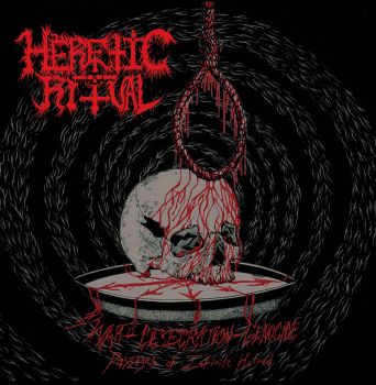 Heretic Ritual - War-Desecration-Genocide / ?Passages of Infinite Hatred (2020)