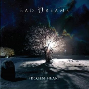 Bad Dreams - Frozen Heart (2020)