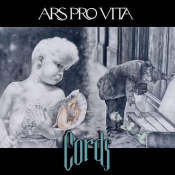 Ars Pro Vita - Cords (2020)