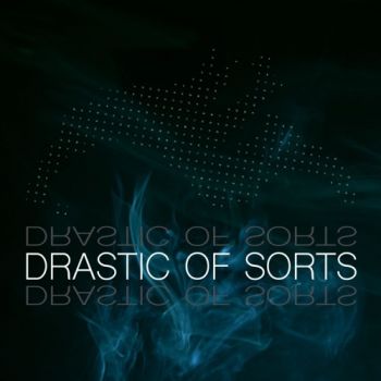 Drastic of Sorts - Drastic of Sorts (2020)