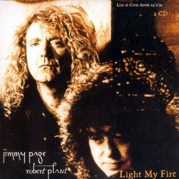 Jimmy Page & Robert Plant - Light My Fire (1995)