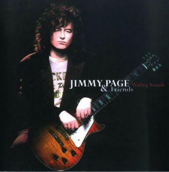 Jimmy Page & Friends - Wailing Sounds (2006)