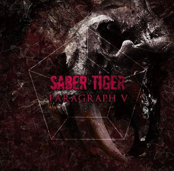 Saber Tiger - Paragraph V (2021)