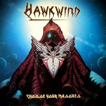 Hawkwind - Choose Your Masques (1982)