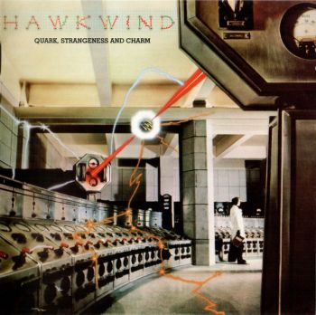 Hawkwind - Quark, Strangeness And Charm (1977)