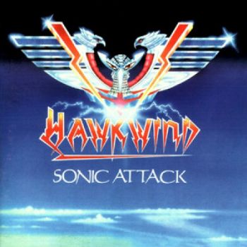 Hawkwind - Sonic Attack (1981)