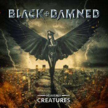 Black & Damned - Heavenly Creatures (2021)