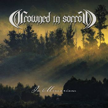 Crowned in Sorrow - In Memoriam (2021)