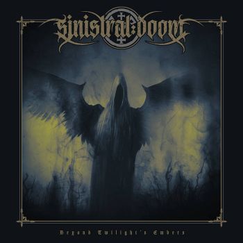 Sinistral Doom - Beyond Twilights Embers (2021)