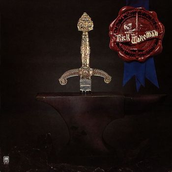 Rick Wakeman - The Myths And Legends Of King Arthur And The Knights Of The Round Table (1975)