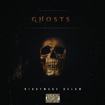 Nightmare Below - Ghosts (2021)